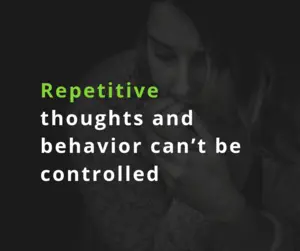 Obsessive Compulsive Disorder (OCD)